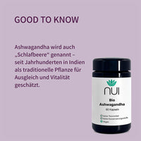 NUI Bio Ashwagandha – „Schlafbeere“, seit Jahrhunderten in Indien geschätzt. Traditionelle Pflanze für Ausgleich und Vitalität. 