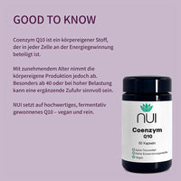 NUI Coenzym Q10: Q10 ist ein körpereigener Stoff für die Zellenergie, dessen Produktion mit dem Alter abnimmt. Ab 40 oder bei Belastung kann eine Ergänzung sinnvoll sein. 