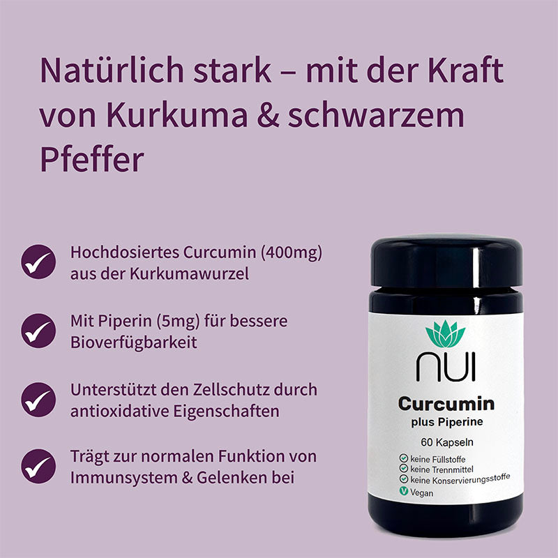 NUI Curcumin plus Piperine: 400 mg Kurkuma + 5 mg Piperin für bessere Aufnahme. Antioxidativer Zellschutz, Unterstützung für Immunsystem & Gelenke. Vegan, ohne Zusatzstoffe.