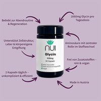  NUI Glycin Kapseln (830 mg): unterstützt Zellstruktur, Entgiftung & Regeneration. Reine, vegane Formel ohne Zusatzstoffe. Hergestellt in Österreich.