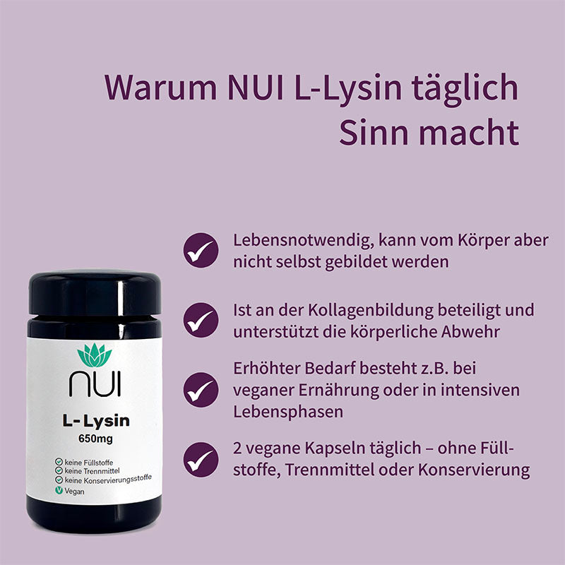 NUI L-Lysin: Essentielle Aminosäure für Kollagenbildung und Abwehr, besonders wichtig bei veganer Ernährung; 2 vegane Kapseln täglich, ohne Zusatzstoffe.