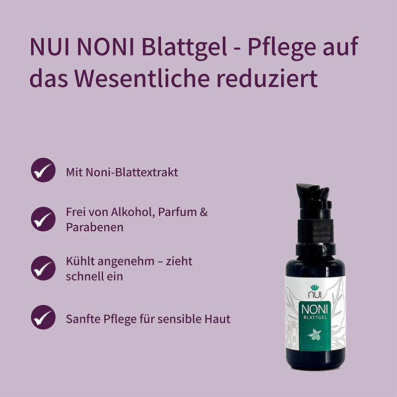 Noni-Blattgel: Mit Noni-Blatt-Extrakt, alkoholfrei, schnell einziehend, sanfte Pflege für sensible Haut.