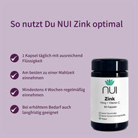 Anwendungsempfehlung für NUI Zink: Täglich 1 Kapsel mit Flüssigkeit, ideal zu einer Mahlzeit, mindestens 4 Wochen einnehmen – auch für langfristige Nutzung geeignet.